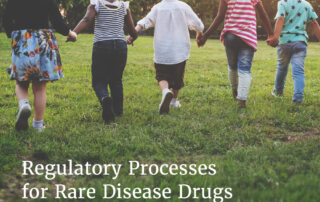 Cover page of report entitled "Regulatory Processes for Rare Disease Drugs in the United States and European Union: Flexibilities and Collaborative Opportunities"